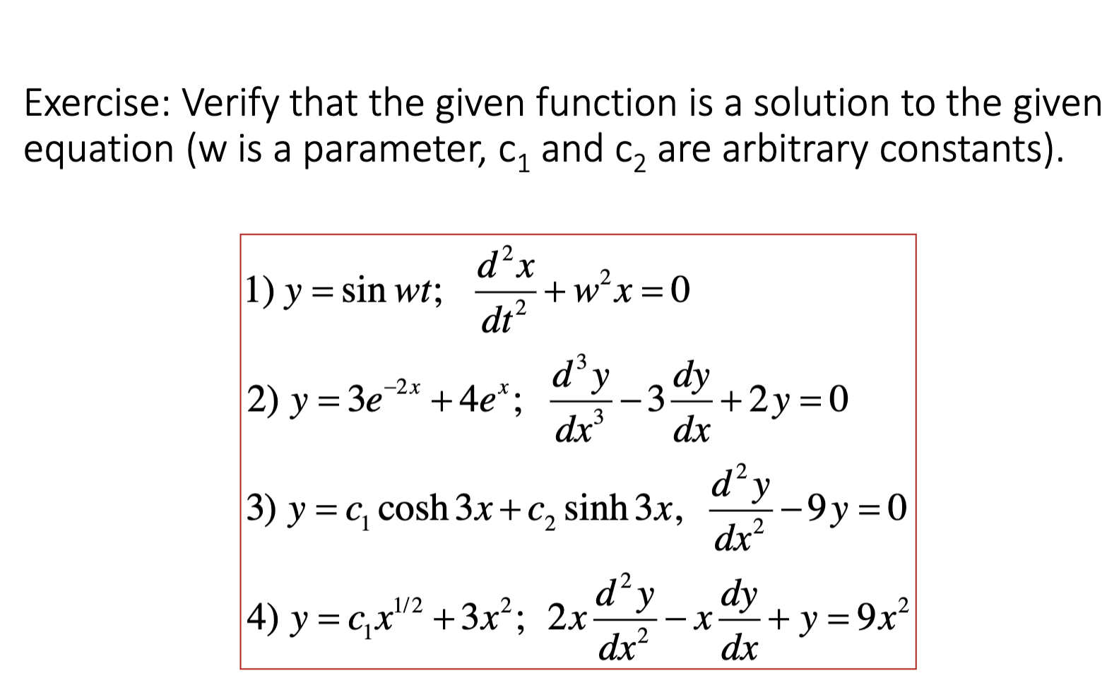 Solved Exercise: Verify That The Given Function Is A | Chegg.com