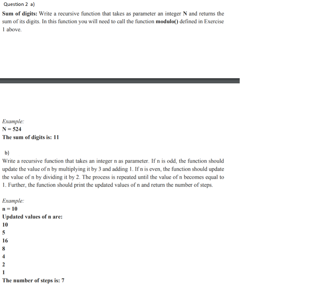 Solved Question 2 a) Sum of digits: Write a recursive | Chegg.com