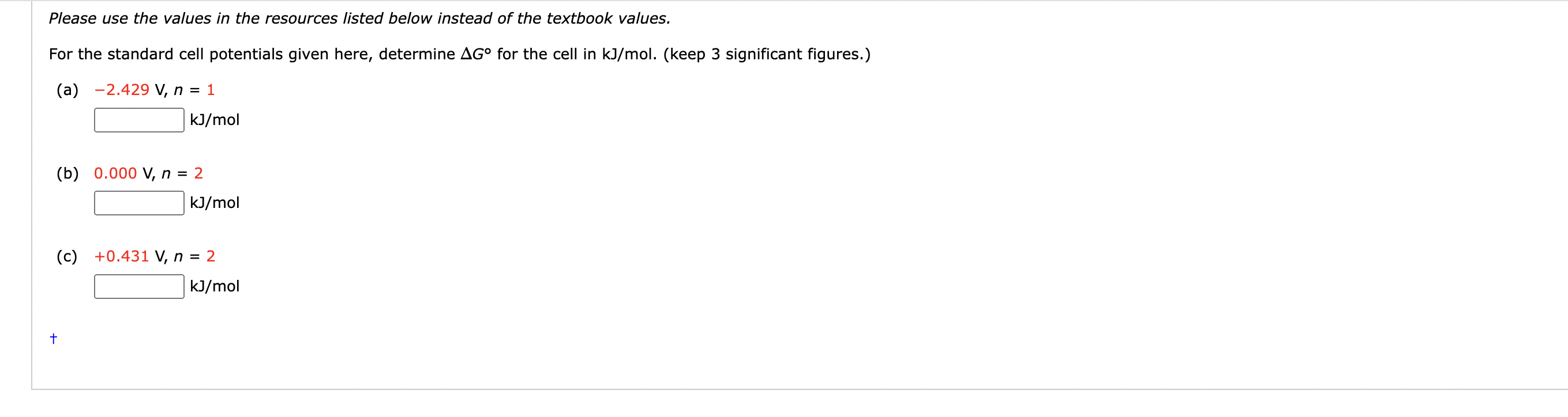 Solved Please use the values in the resources listed below | Chegg.com