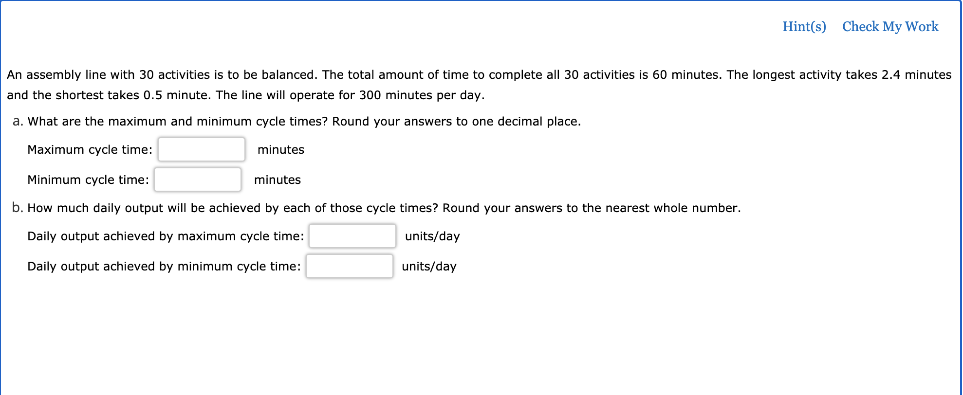 Solved Hint(s) Check My Work An assembly line with 30 | Chegg.com