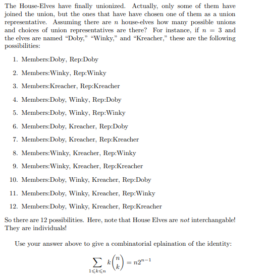 Solved The HouseElves have finally unionized. Actually,