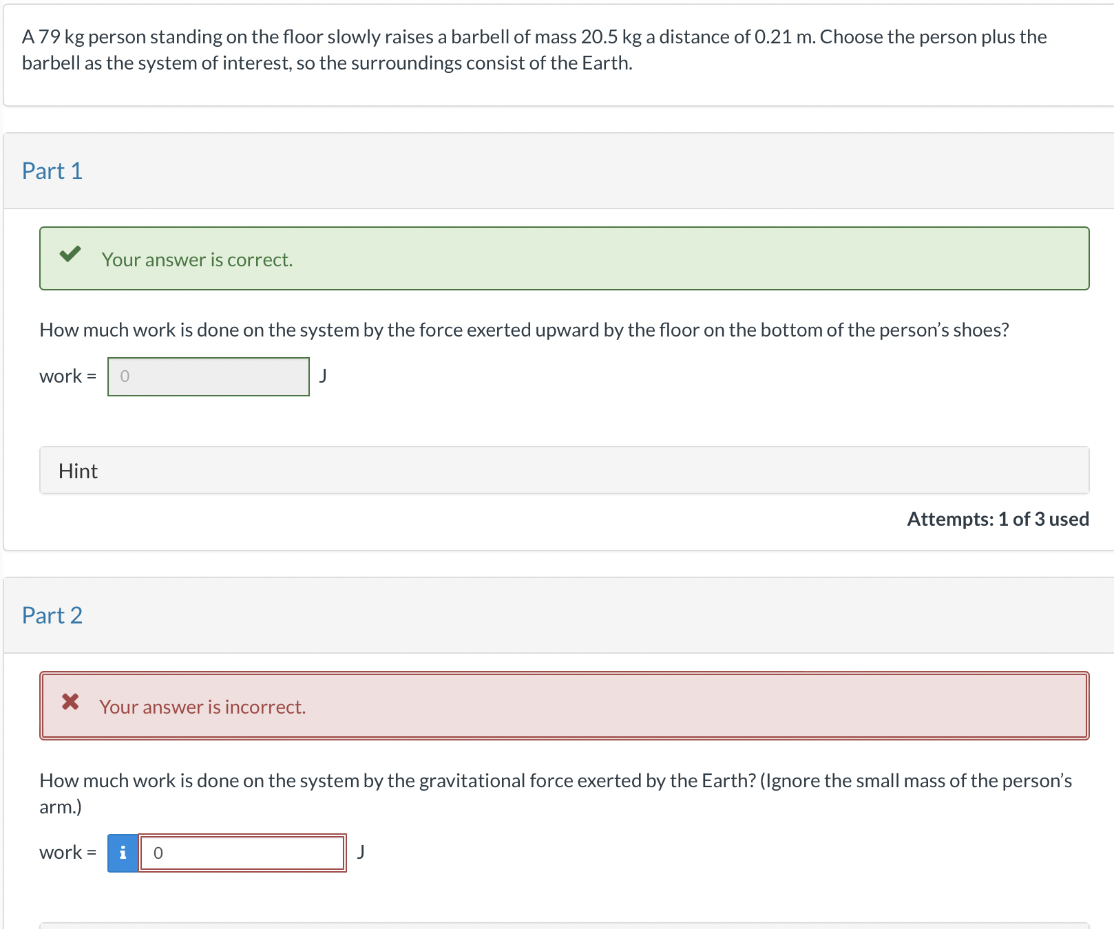 Solved What is part two? answer I thought was 0 J is Chegg com