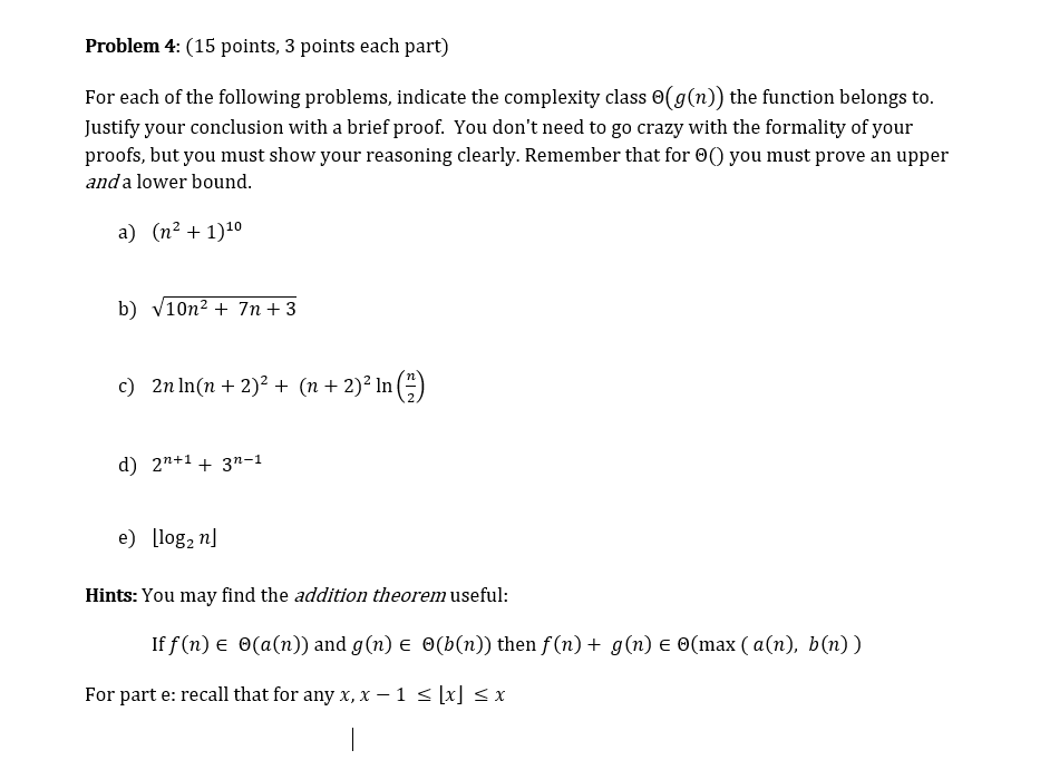 Solved Problem 4: (15 Points, 3 Points Each Part) For Each | Chegg.com