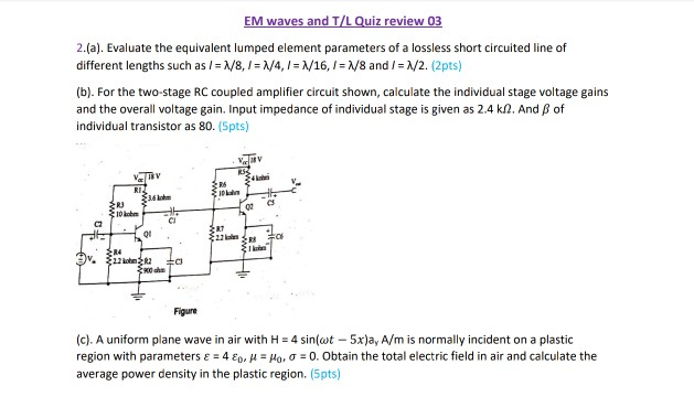 Solved Em Waves And T L Quiz Review 03 2 A Evaluate Th Chegg Com