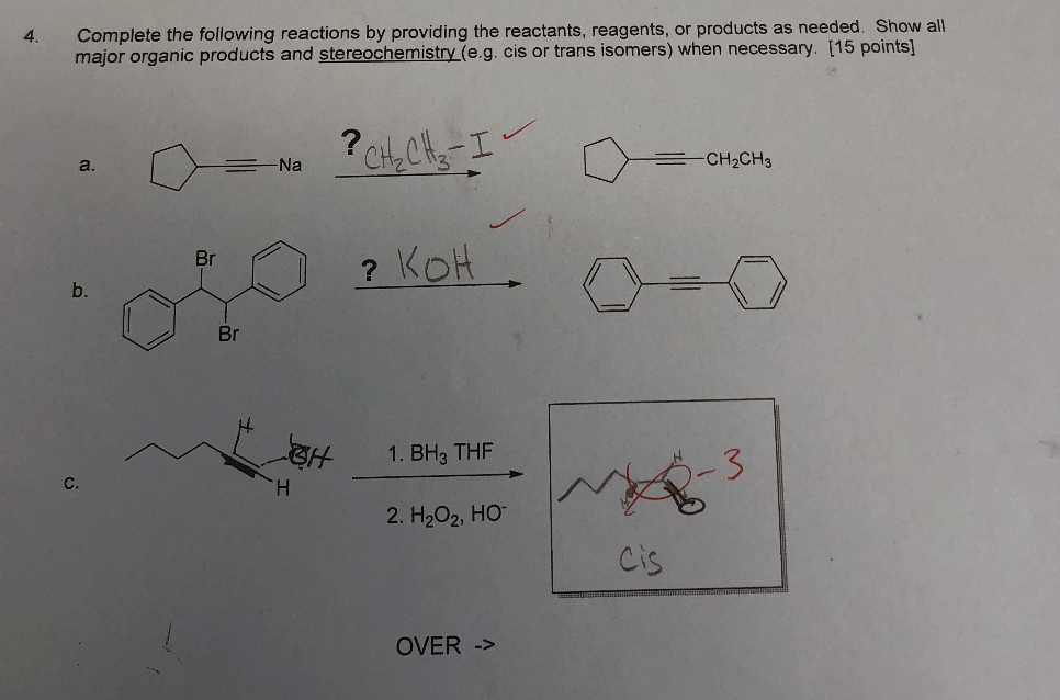 Solved 4. Complete the following reactions by providing the | Chegg.com