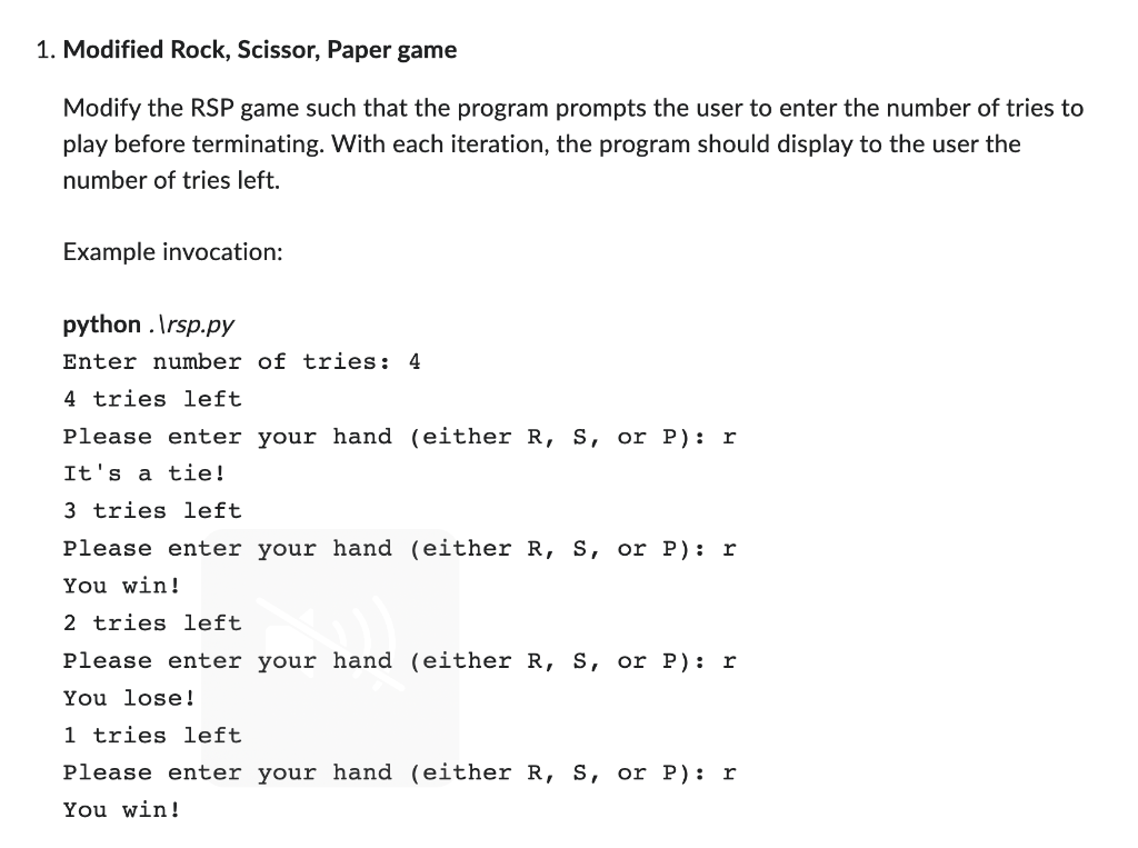 Solved 1. Modified Rock, Scissor, Paper game Modify the RSP | Chegg.com