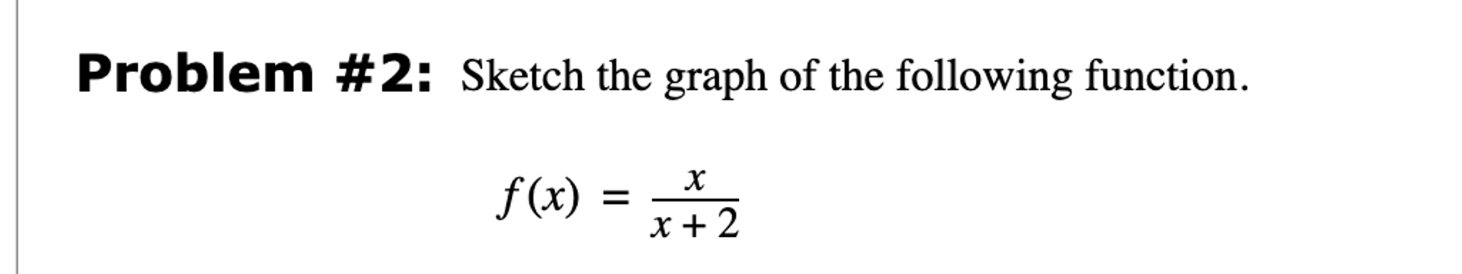 Solved Problem # 2: Sketch the graph of the following | Chegg.com