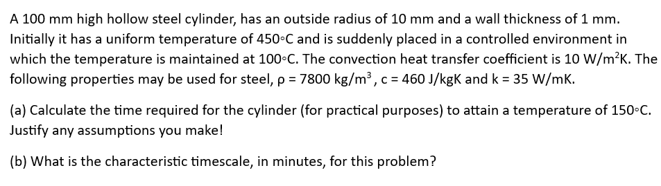 Solved A 100 mm high hollow steel cylinder, has an outside | Chegg.com