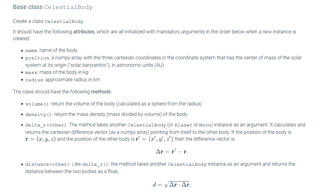 Solved Base class CelestialBody Create a class | Chegg.com