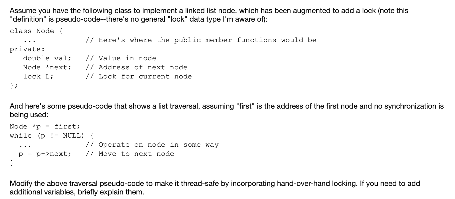 Solved Assume you have the following class to implement a | Chegg.com