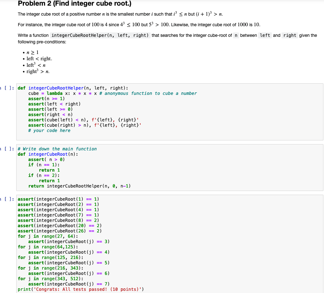 Solved Problem 2 (Find integer cube root.) The integer cube | Chegg.com