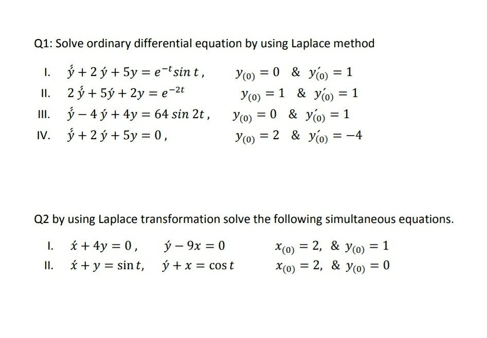 Solved Q1 Solve Ordinary Differential Equation By Using Chegg Com