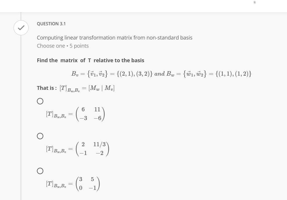 Solved GROUP 3 Linear Transformation Matrix from