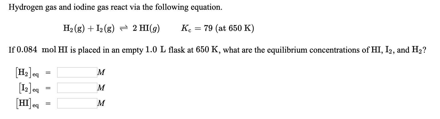 Solved Hydrogen gas and iodine gas react via the following | Chegg.com