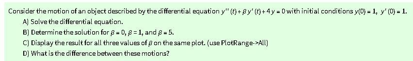 Solved Consider the motion of an object described by the | Chegg.com