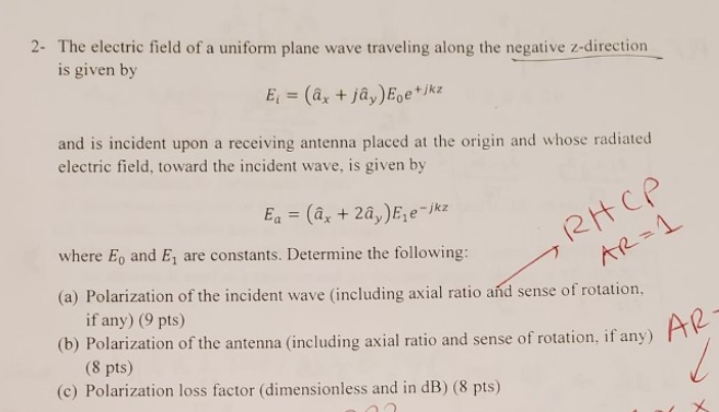 2 The Electric Field Of A Uniform Plane Wave Trav Chegg Com