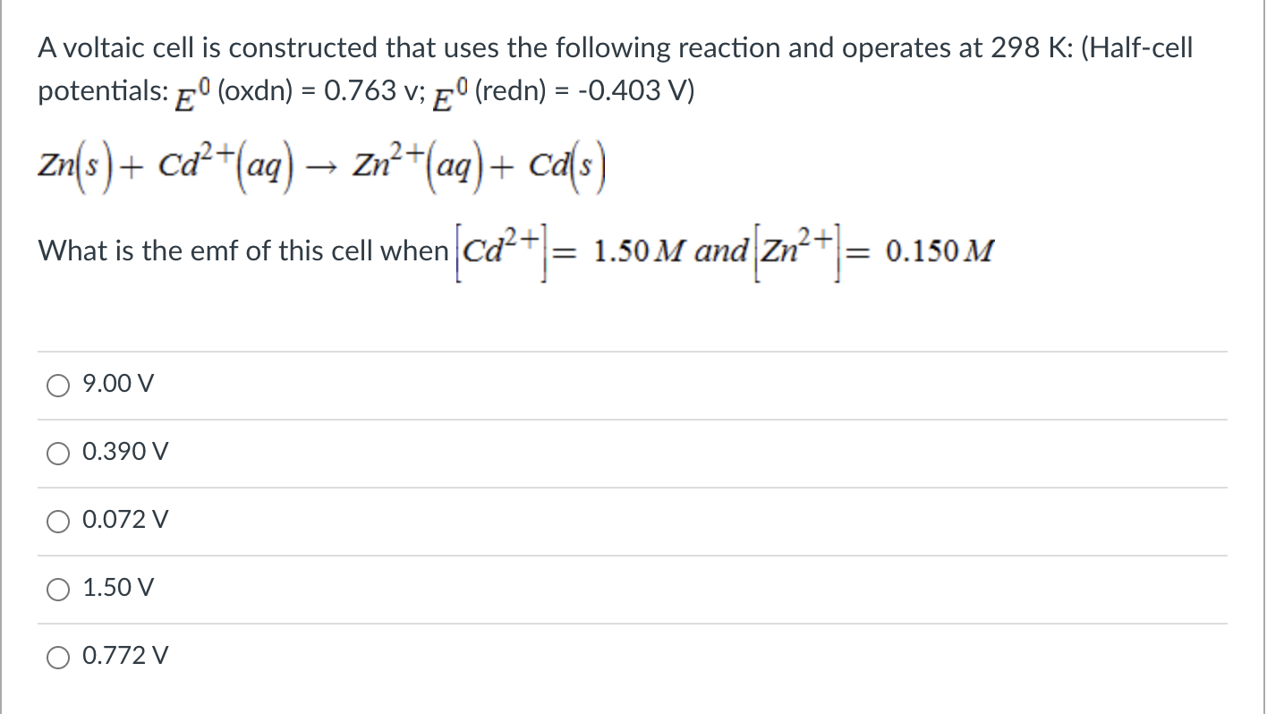 Solved A voltaic cell is constructed that uses the following | Chegg.com