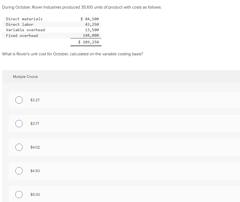 Solved During October, Rover Industries produced 35,100 | Chegg.com