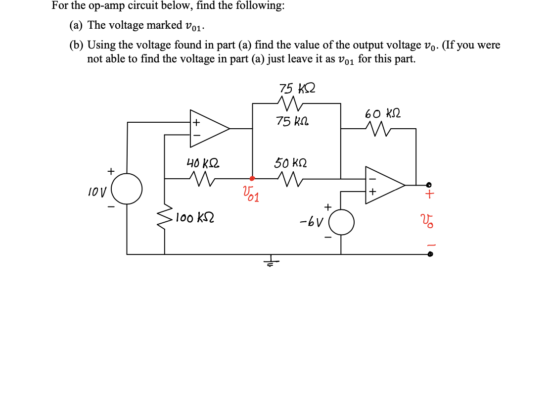 Solved For The Op-amp Circuit Below, Find The Following: (a) | Chegg.com