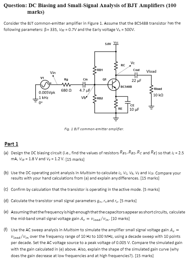 Solved Question: DC Biasing And Small-Signal Analysis Of BJT | Chegg.com