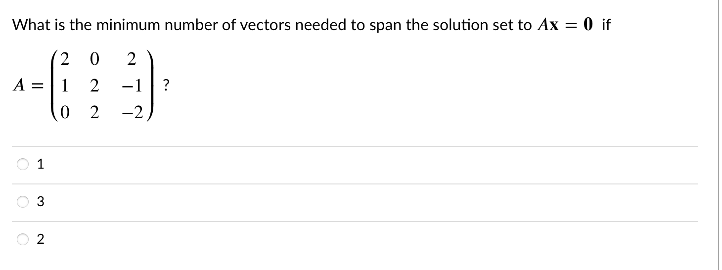 Solved What is the minimum number of vectors needed to span | Chegg.com