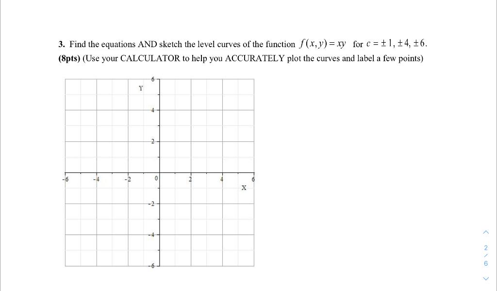 Solved 3 Find The Equations And Sketch The Level Curves Of Chegg Com