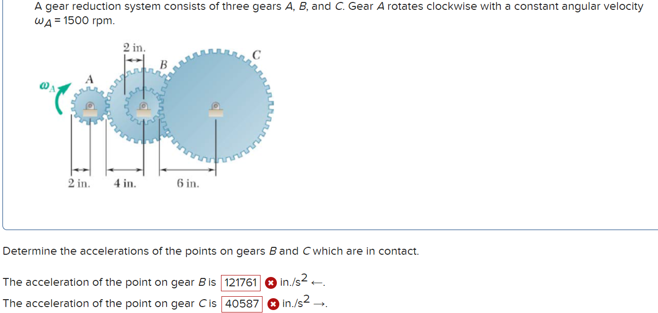 Solved A Gear Reduction System Consists Of Three Gears A, B, | Chegg.com