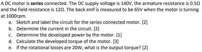 Solved A DC motor is series connected. The DC supply voltage | Chegg.com