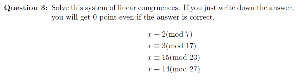 Solved Solve This System Of Linear Congruences. If You Just | Chegg.com