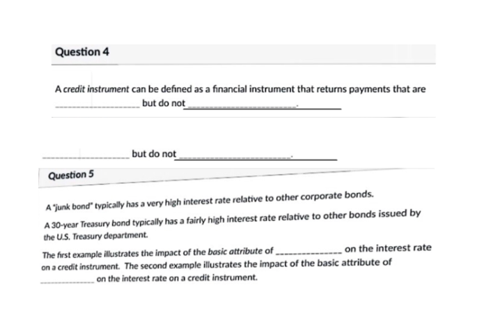 Solved Question 4 A credit instrument can be defined as a | Chegg.com
