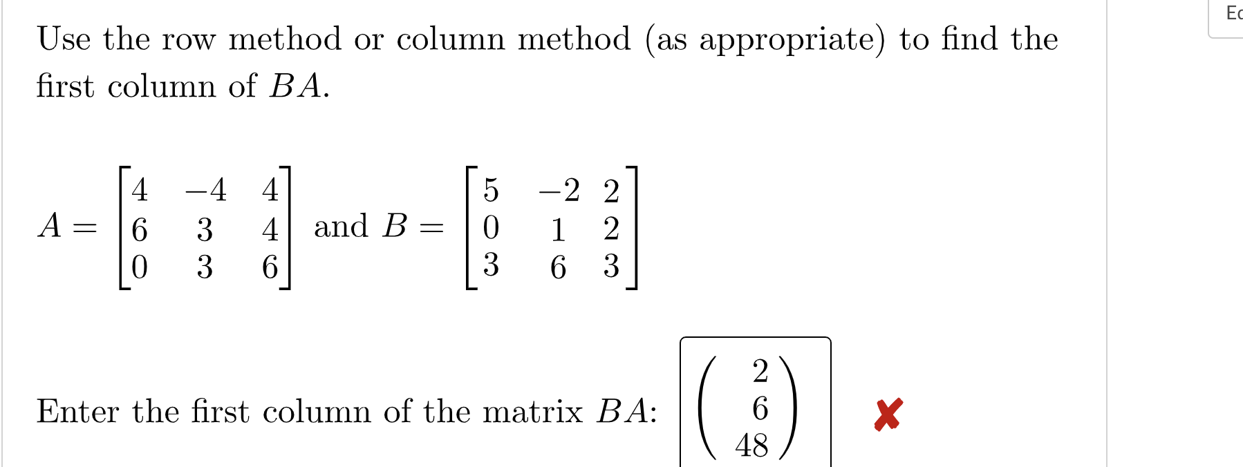 Solved Use the row method or column method (as appropriate) | Chegg.com