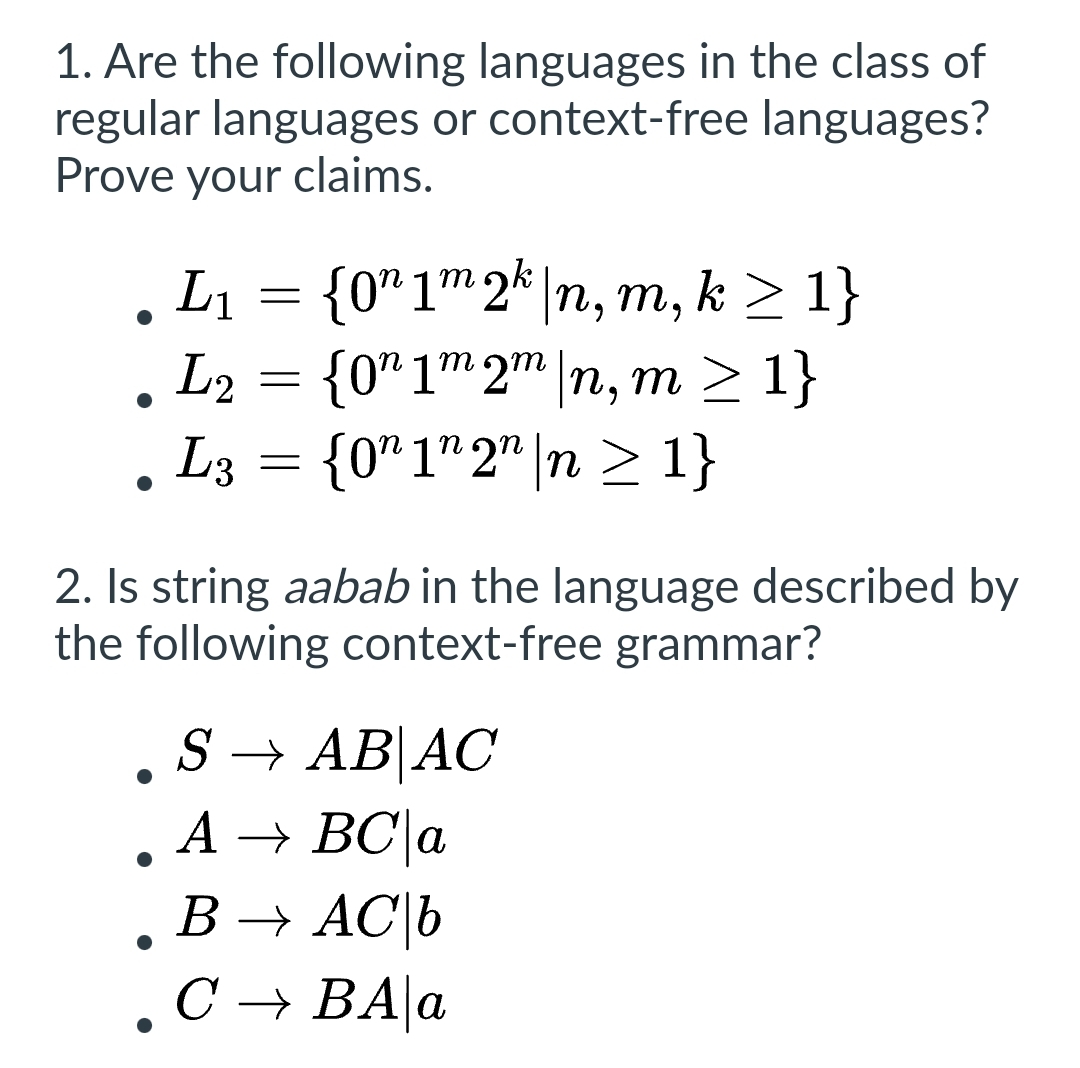 Solved 1. Are the following languages in the class of | Chegg.com