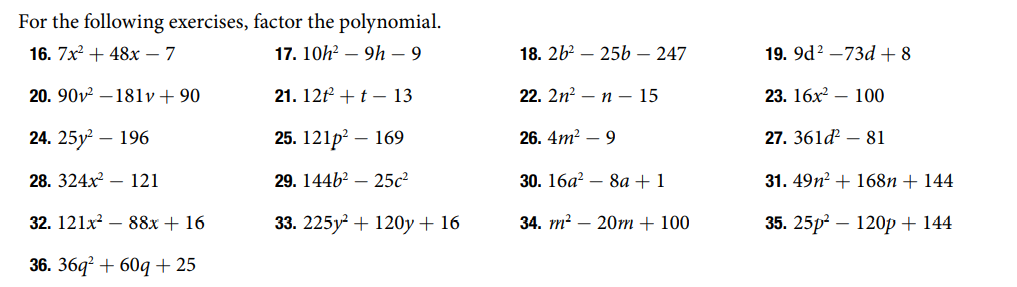 Solved For the following exercises, factor the polynomial. | Chegg.com
