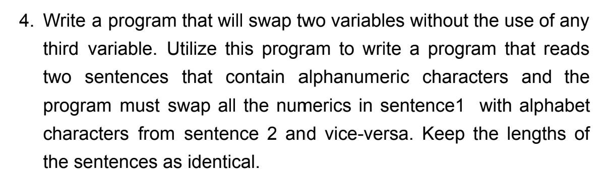 Solved 4. Write a program that will swap two variables | Chegg.com