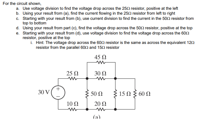 Solved For The Circuit Shown, A. Use Voltage Division To | Chegg.com