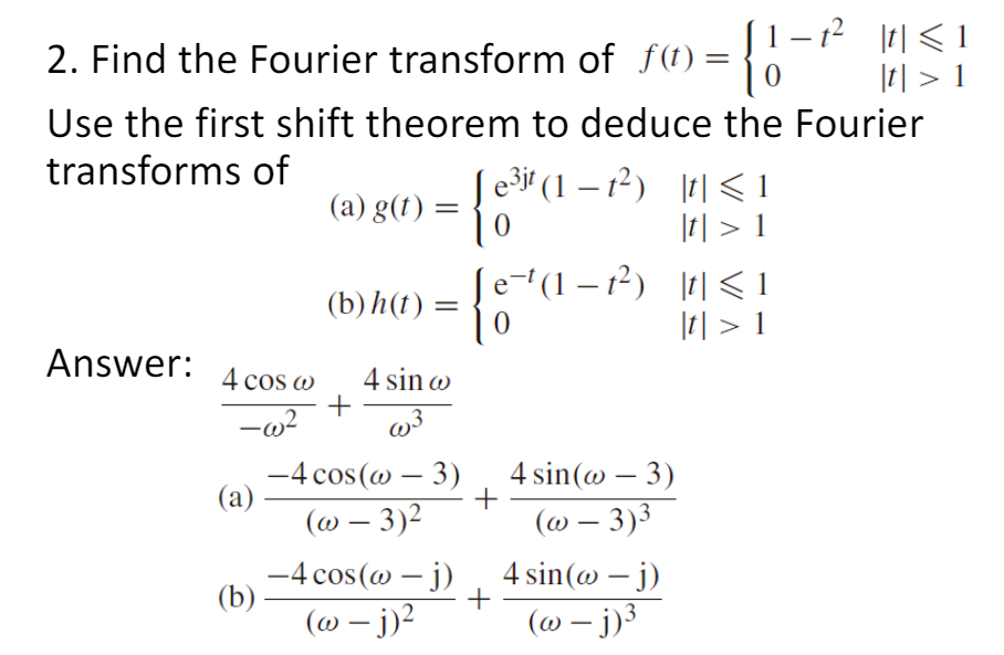 1 Find The Fourier Transform Of 0 Chegg Com