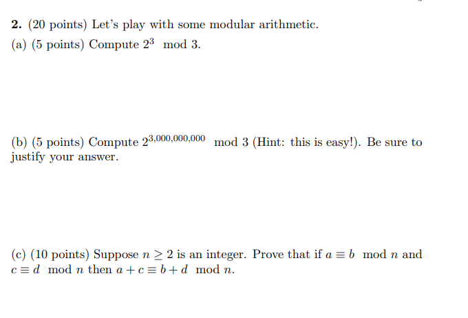 Solved 2. (20 points) Let's play with some modular | Chegg.com