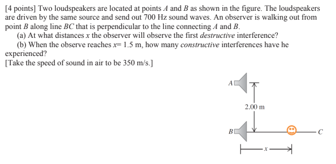 Solved 6. Two Loudspeakers Are Located At Points A And B As | Chegg.com