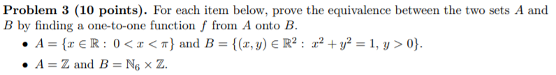Solved Problem 3 (10 points). For each item below, prove the | Chegg.com