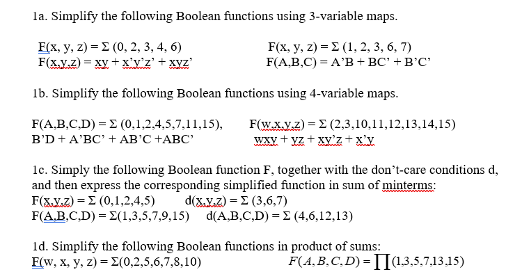 Solved La Simplify The Following Boolean Functions Using Chegg Com