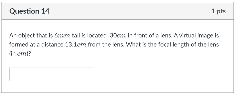 Solved Question 14 1 pts An object that is 6mm tall is | Chegg.com