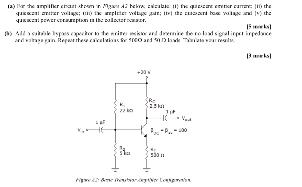 Solved (a) For the amplifier circuit shown in Figure A2 | Chegg.com