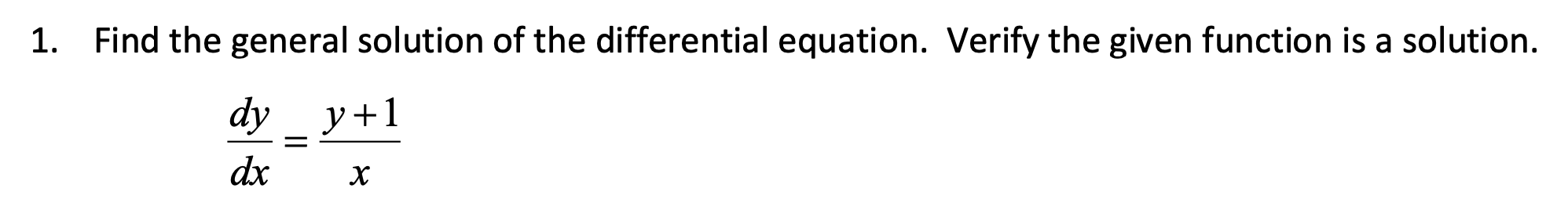 Solved 1. Find the general solution of the differential | Chegg.com