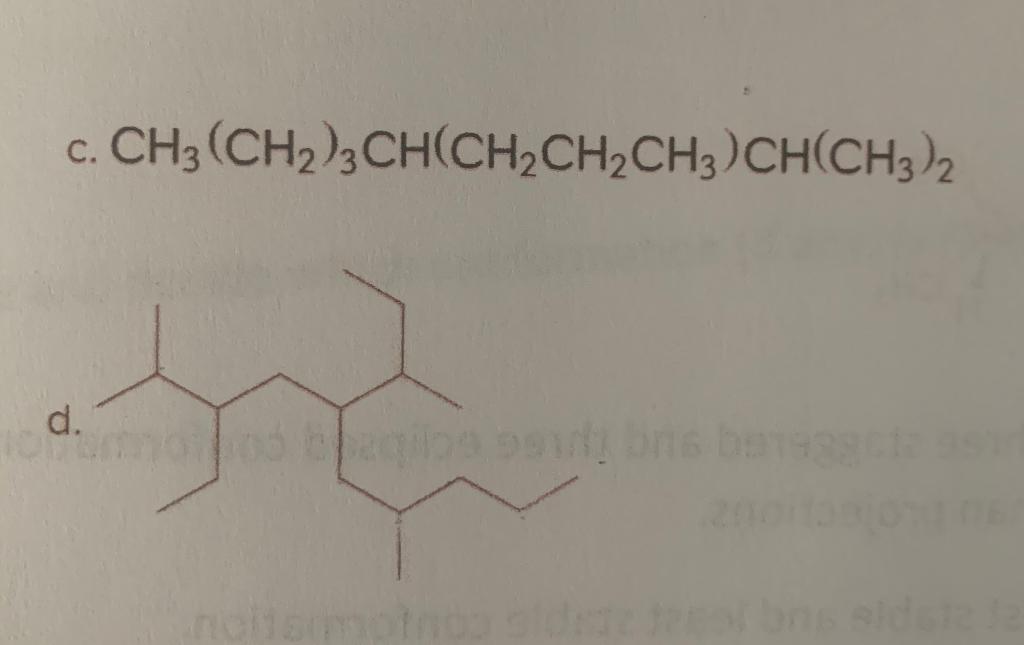 Solved C. .CH3 (CH2)2CH(CH2CH2CH3)CH(CH3)2 be | Chegg.com