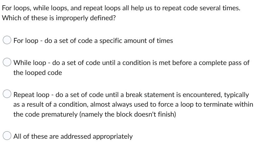 Solved For loops, while loops, and repeat loops all help us | Chegg.com