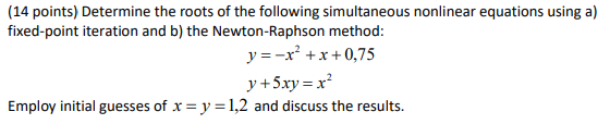 Solved (photo)Determine the roots of the following | Chegg.com