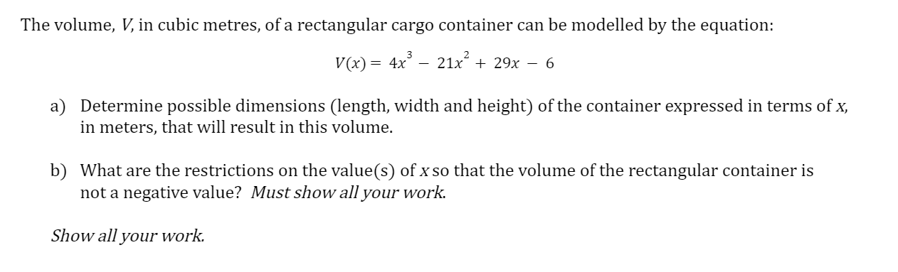 Solved The volume, V, in cubic metres, of a rectangular | Chegg.com