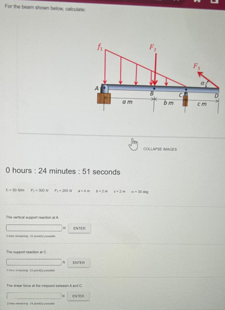 Solved For the beam shown below, calculate: 0 hours : 24 | Chegg.com
