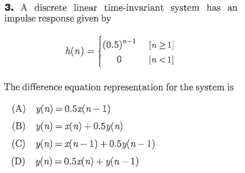 3. A Discrete Linear Time-invariant System Has An | Chegg.com