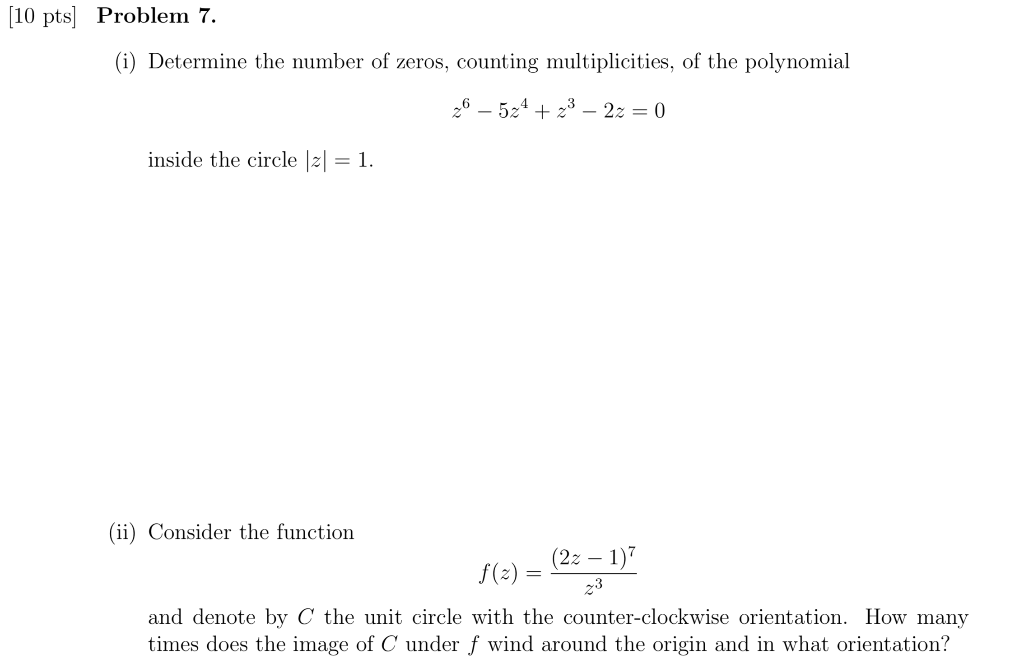 Solved [10 pts Problem 7. i) Determine the number of zeros, | Chegg.com